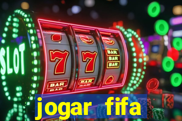 jogar fifa apostando dinheiro